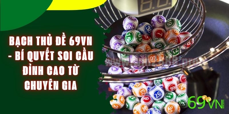 bach-thu-de-69vn